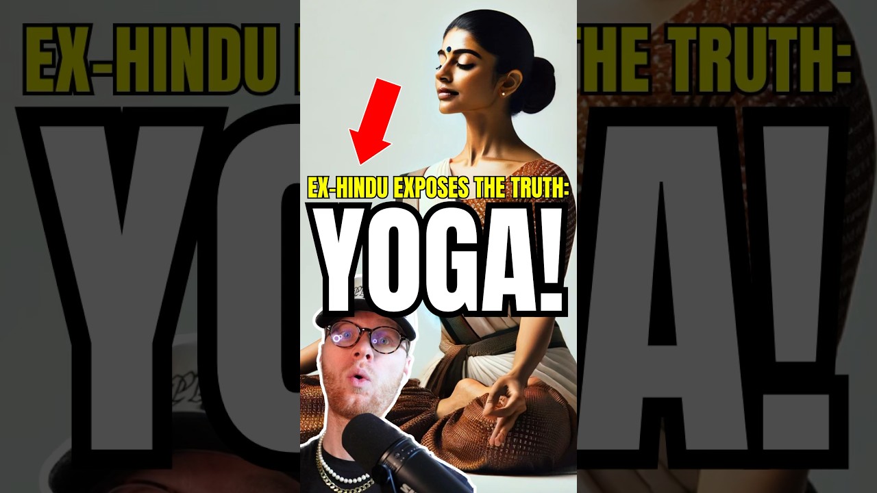 Ex-Hindu Reveals Shocking Truth About Yoga for Christians 🤯