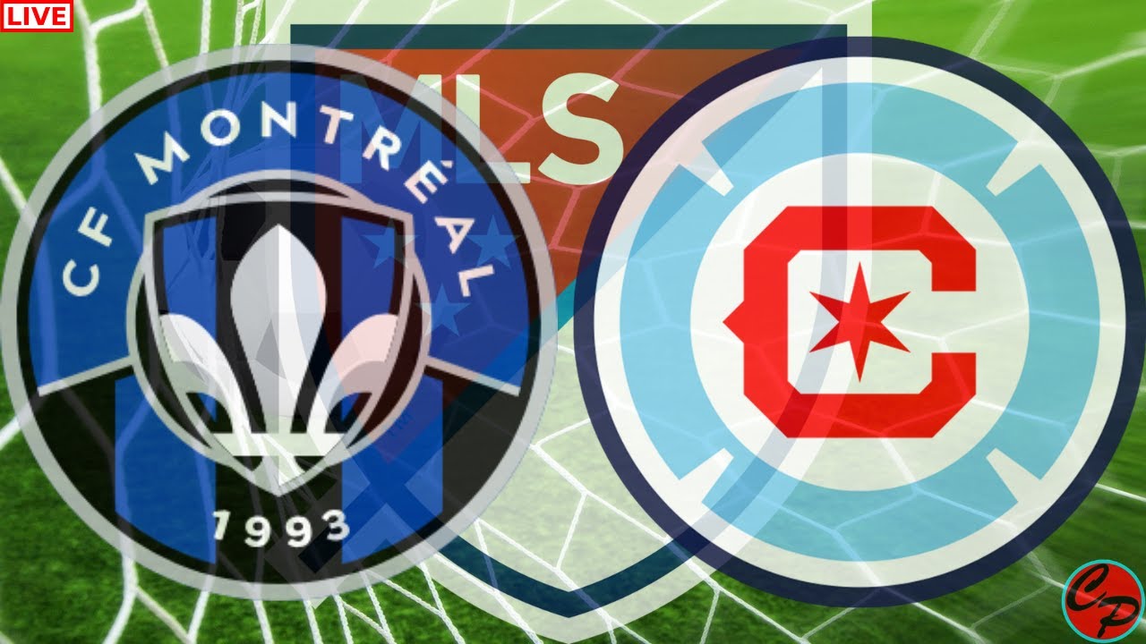 CF Montréal vs Chicago Fire Live MLS Match ⚽