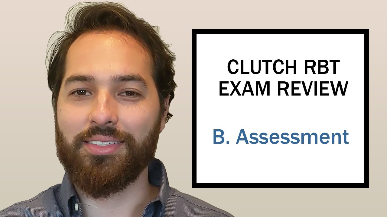 RBT Exam Review: Assessment Section (Part 2) 📋