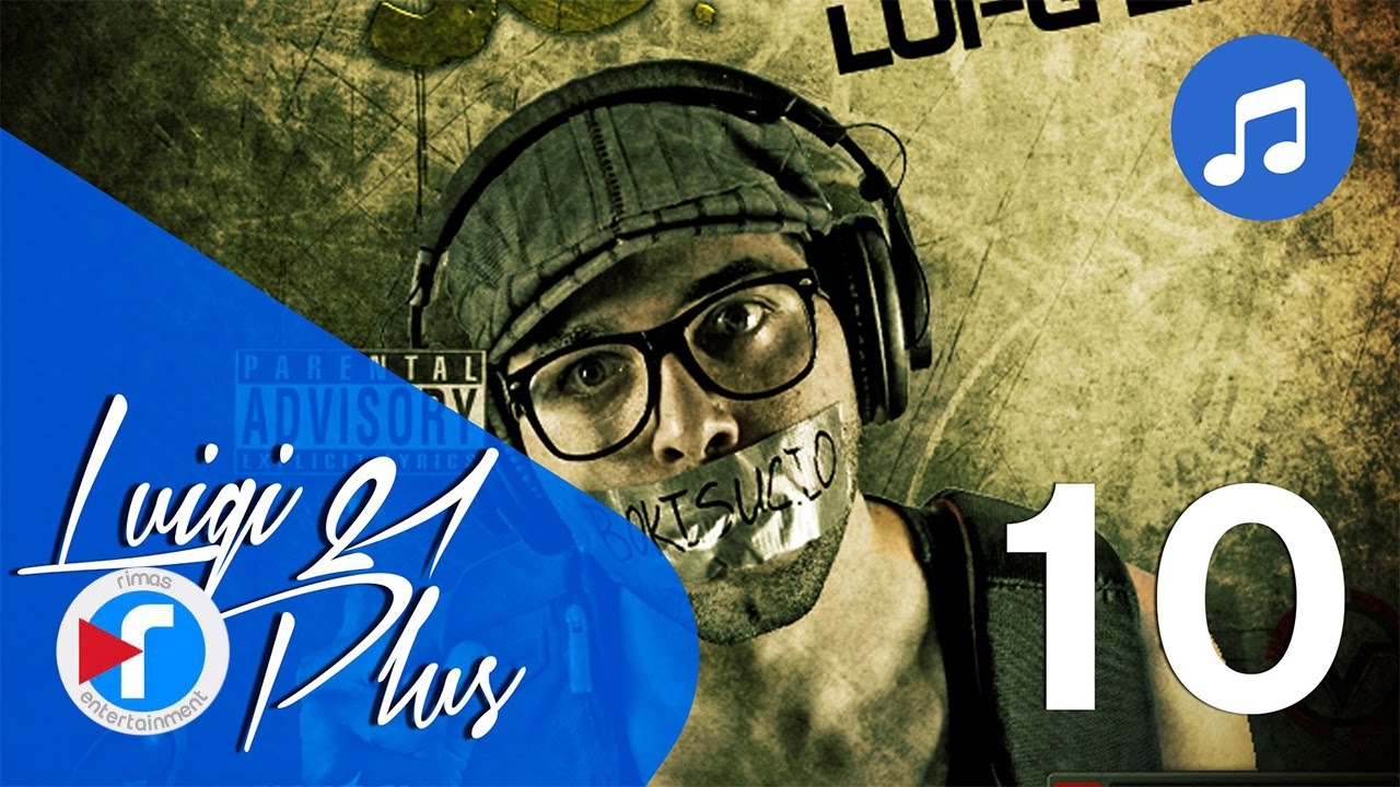 10 Gata Oficial - Luigi 21 Plus ft Arcangel 🎶