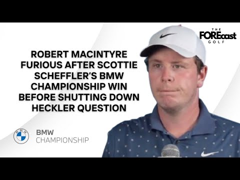 Robert MacIntyre Rages After Scottie Scheffler Wins BMW: "I Want To Go Smash Up My Golf Clubs"