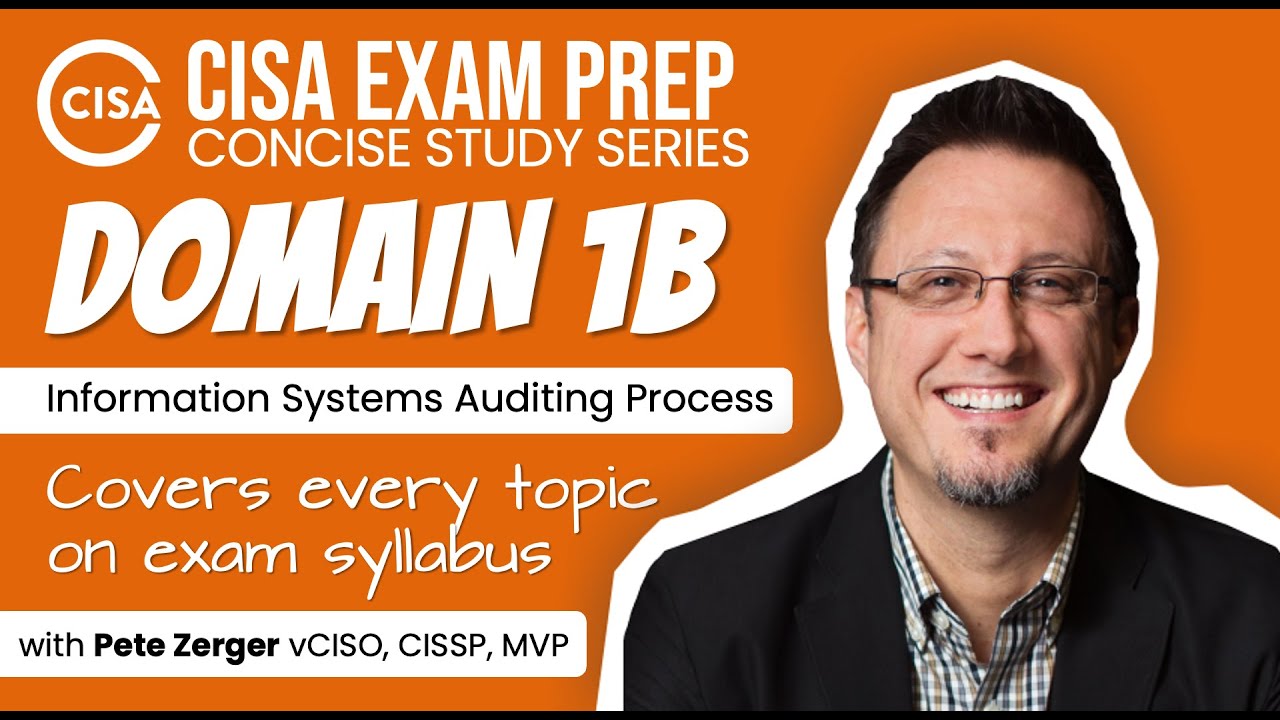 CISA Exam Preparation - Domain 1B: IS Audit Process Execution