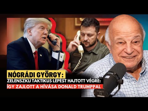 Váratlan fordulat: Zelenszkij behatolt Putyin területére Trumpnál? - Nógrádi György