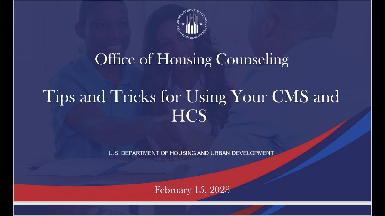 Housing Counseling Webinar: Master CMS & HCS for Better Service 🏠