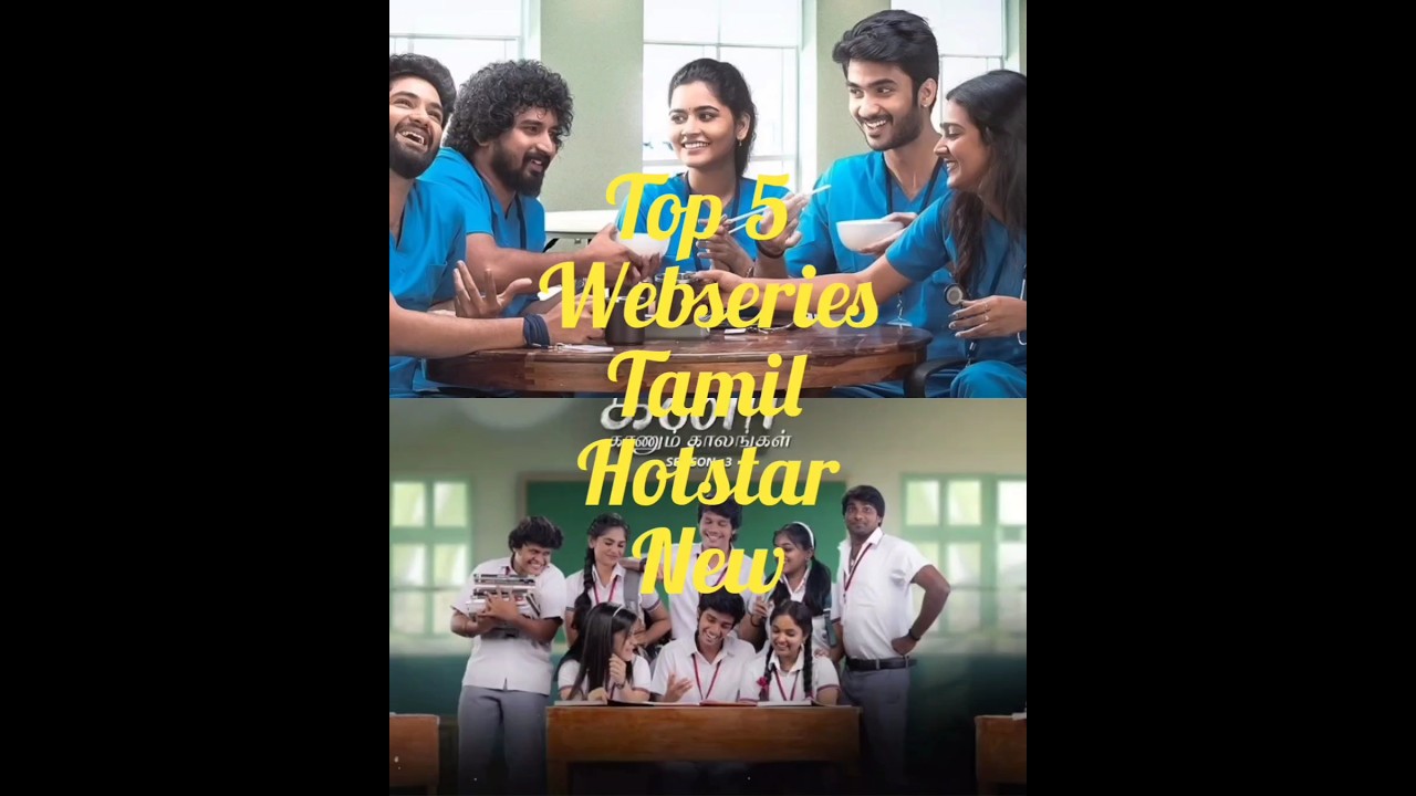 2024 Hotstar Tamil Webseries: Romantic and School Drama Highlights