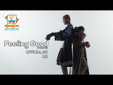 Feeling Good - G Devith [Official MV] 🎶