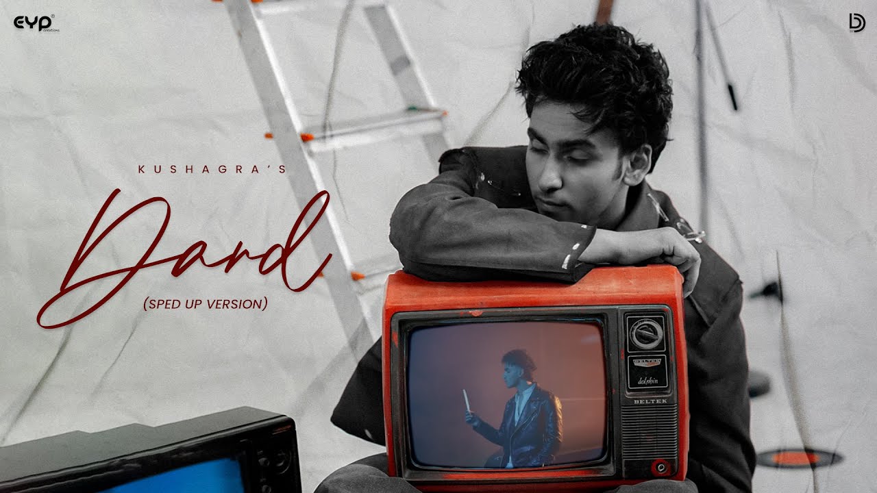 Dard (Sped Up) by Kushagra | Love/19 🎶