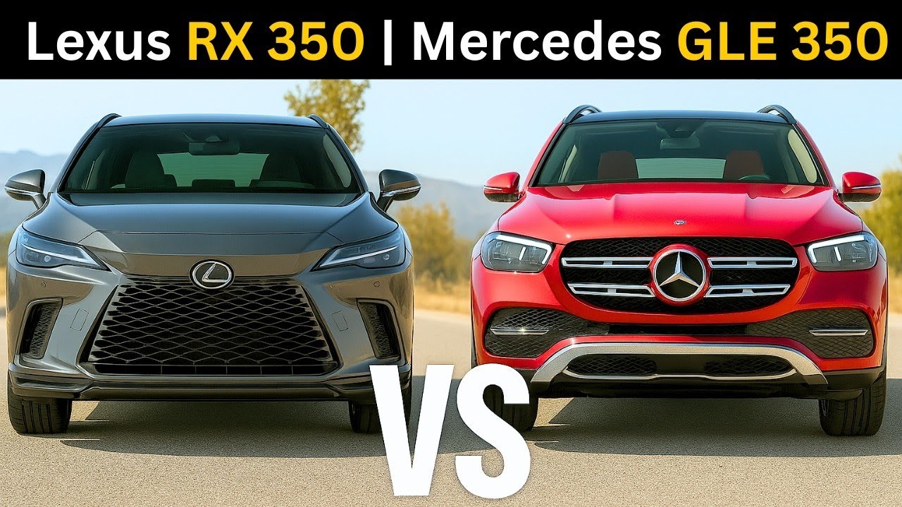 2025 Lexus RX350 vs GLE 350 Luxury SUV Comparison Design, Performance, Features & More! 1