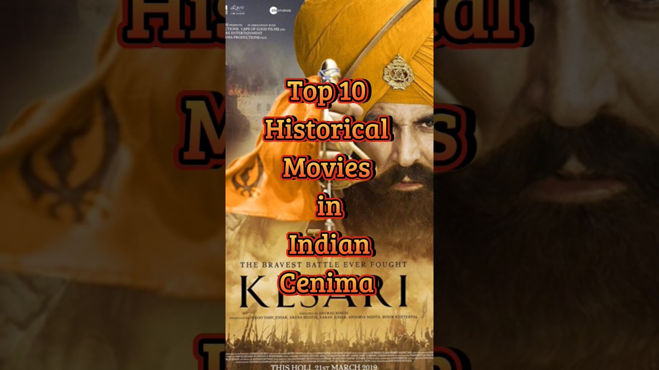 Top 10 Must-Watch Historical Movies in Indian Cinema 🎬