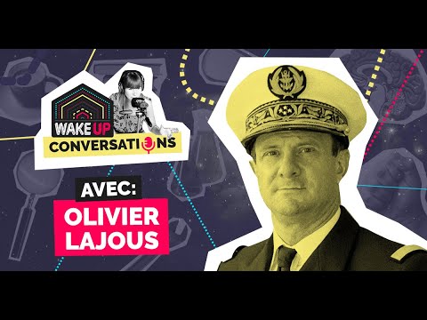Amiral Olivier Lajous • Naviguer dans l'incertitude | WAKE UP Conversations avec Anaïs Raoux
