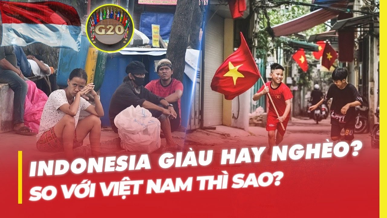 Indonesia Giàu Hay Nghèo? So Sánh Với Việt Nam 🇮🇩
