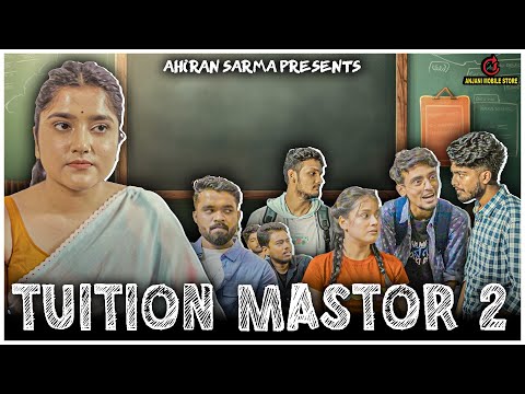 TUITION MASTOR SEASON 2 | Episode - 2 | Ahiran Sarma Films Presents | @yasashreebhuyan154