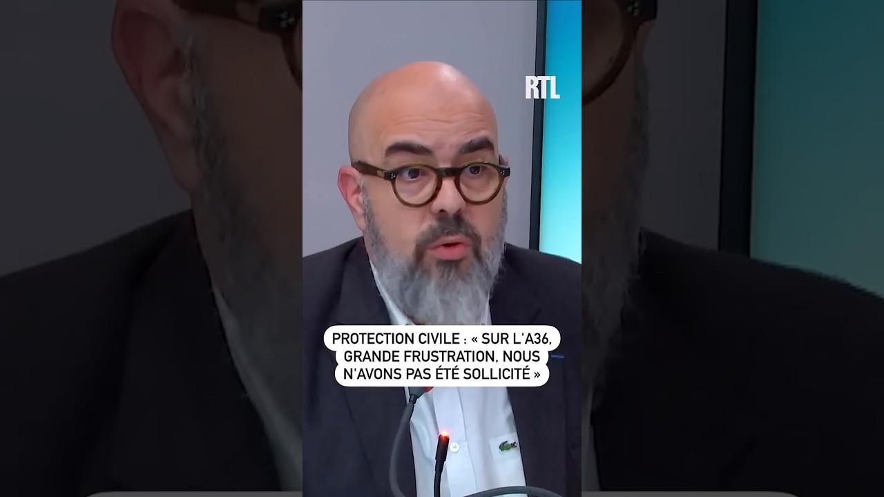 Protection Civile déçue de leur absence sur l'A36 🚧