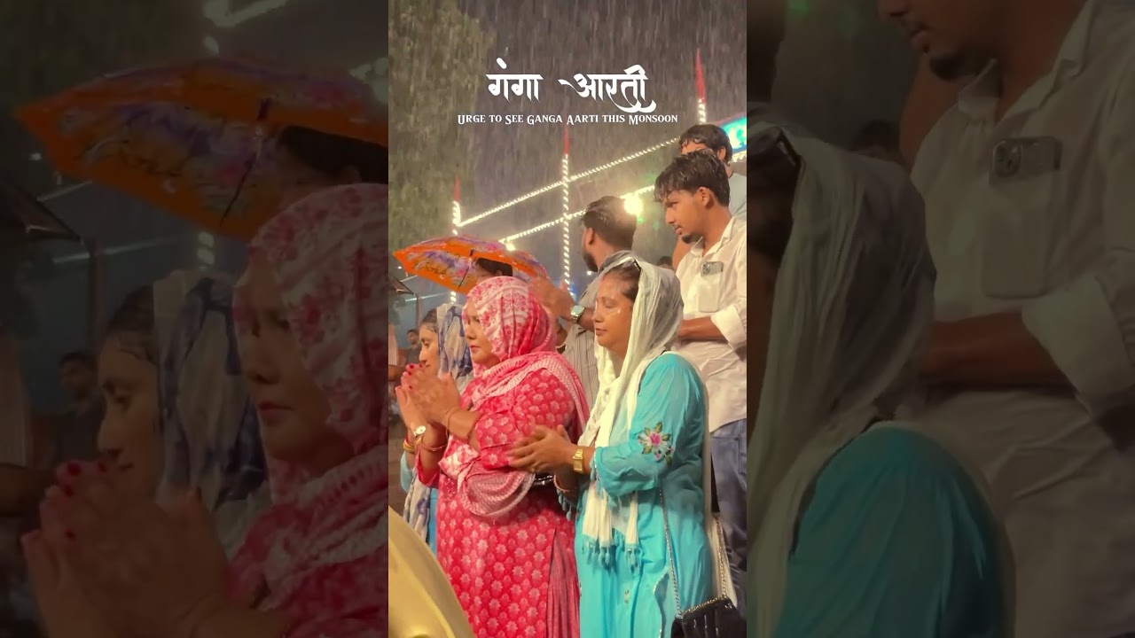 Banaras Ganga Aarti in Monsoon 🌧️