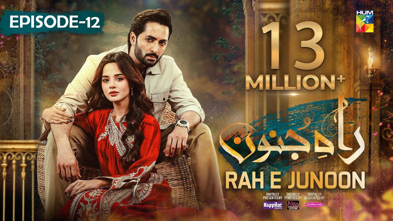 Rah e Junoon Ep 12 | Jan 25 | Sponsored by Happilac, Nisa & Mothercare