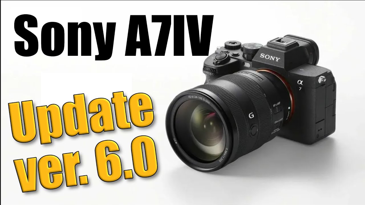 Обновление Sony A7IV до версии 6.0 📸