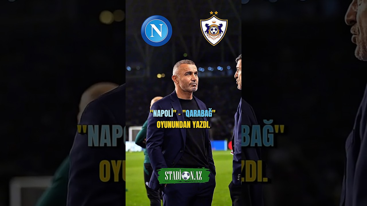 Qarabağ İtaliya Lənətini Qırmağa Çalışacaq ⚽