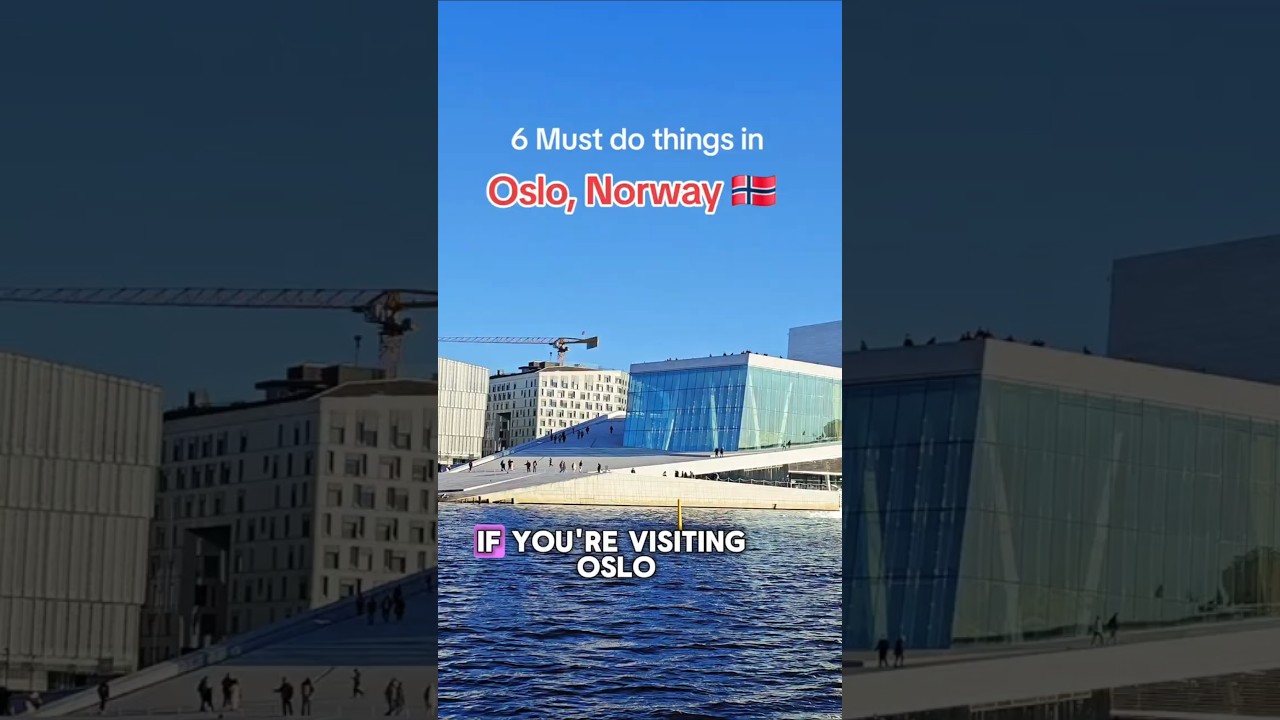 Top 6 Must-Do Activities in Oslo 🇳🇴