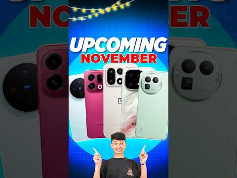 Top 10+ Upcoming Phones in November 2025 📱🔥 Don’t Miss These Launches! #shorts