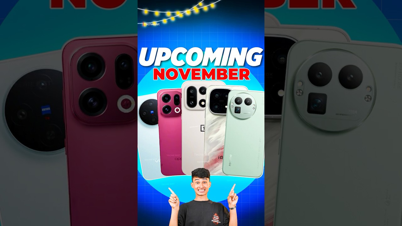 Top 10+ Exciting Phones Launching in November 2025 📱 | Must-Watch Releases!