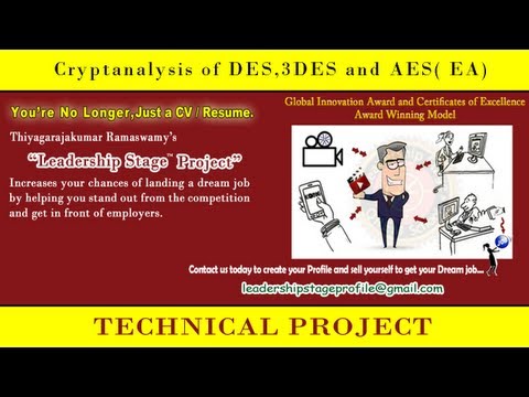 Leadership Stage (E to DE) System Project - Cryptanalysis of DES,3DES and AES (EA)