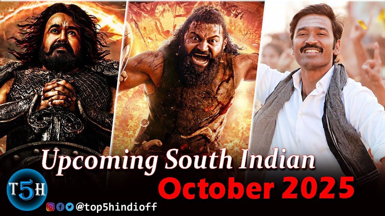 Top 5 Upcoming South Indian Movies In October 2025 | अक्टूबर 2025 में आने वाली साउथ की बड़ी फिल्मे.