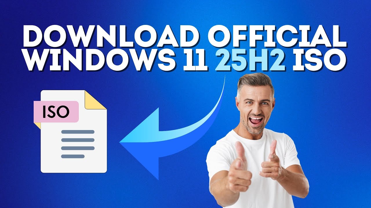 Download Windows 11 25H2 ISO & Upgrade Today