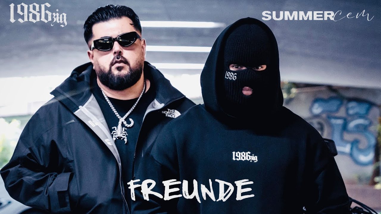 1986zig x Summer Cem - Freunde (Official Video) 🎶