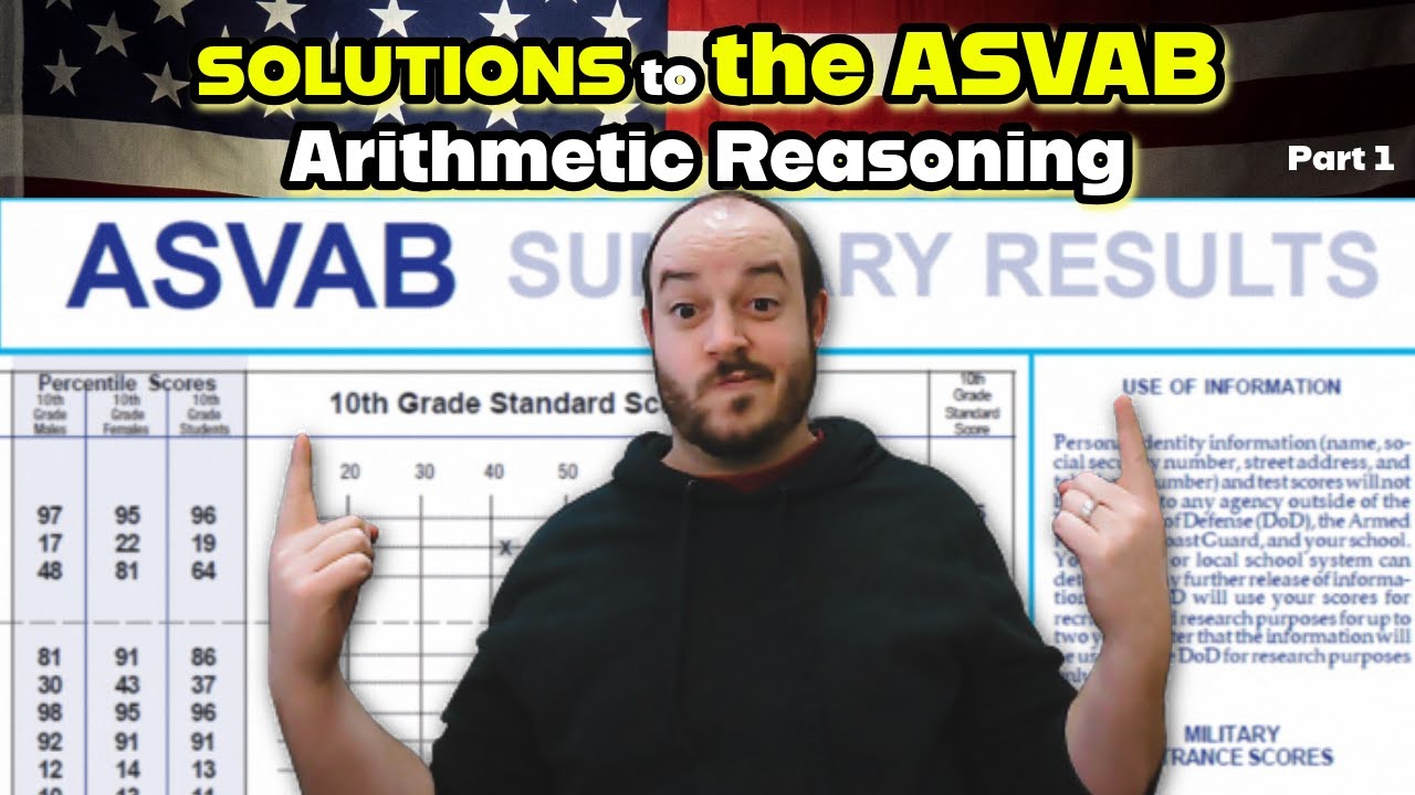 ASVAB SOLUTIONS for the Arithmetic Reasoning pt 1