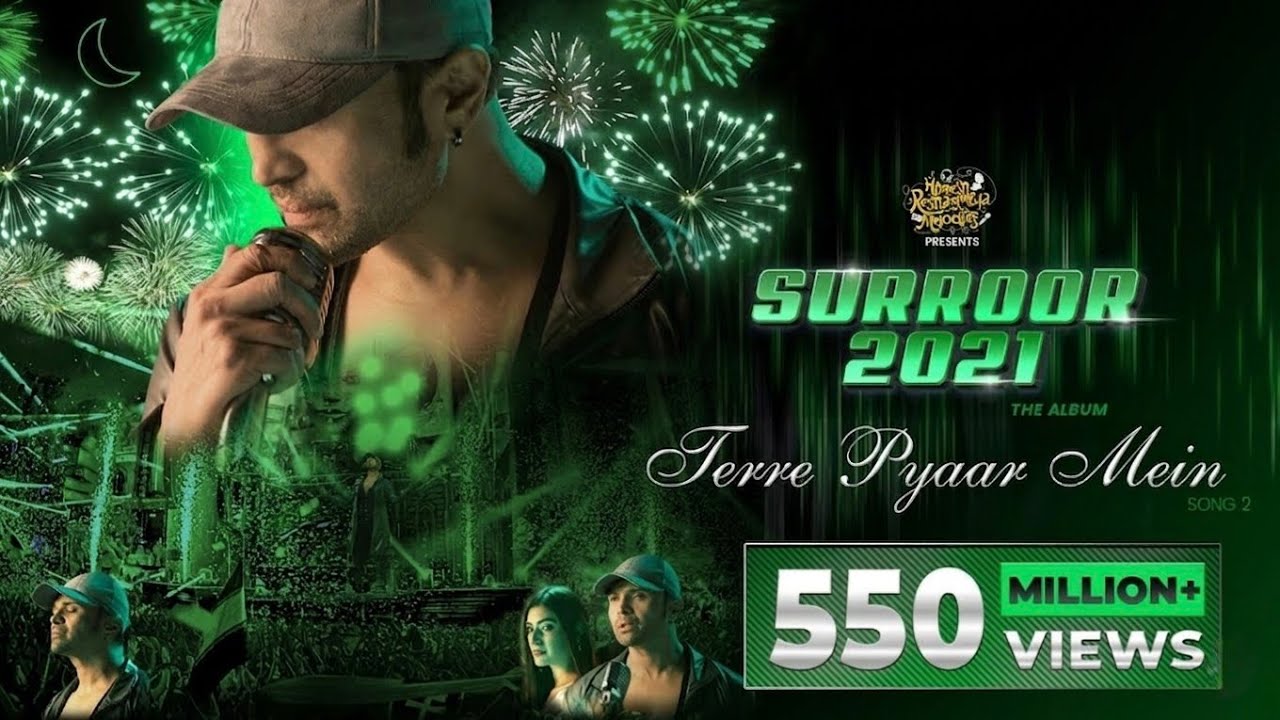 Terre Pyaar Mein | Surroor 2021 Official Video 🎶