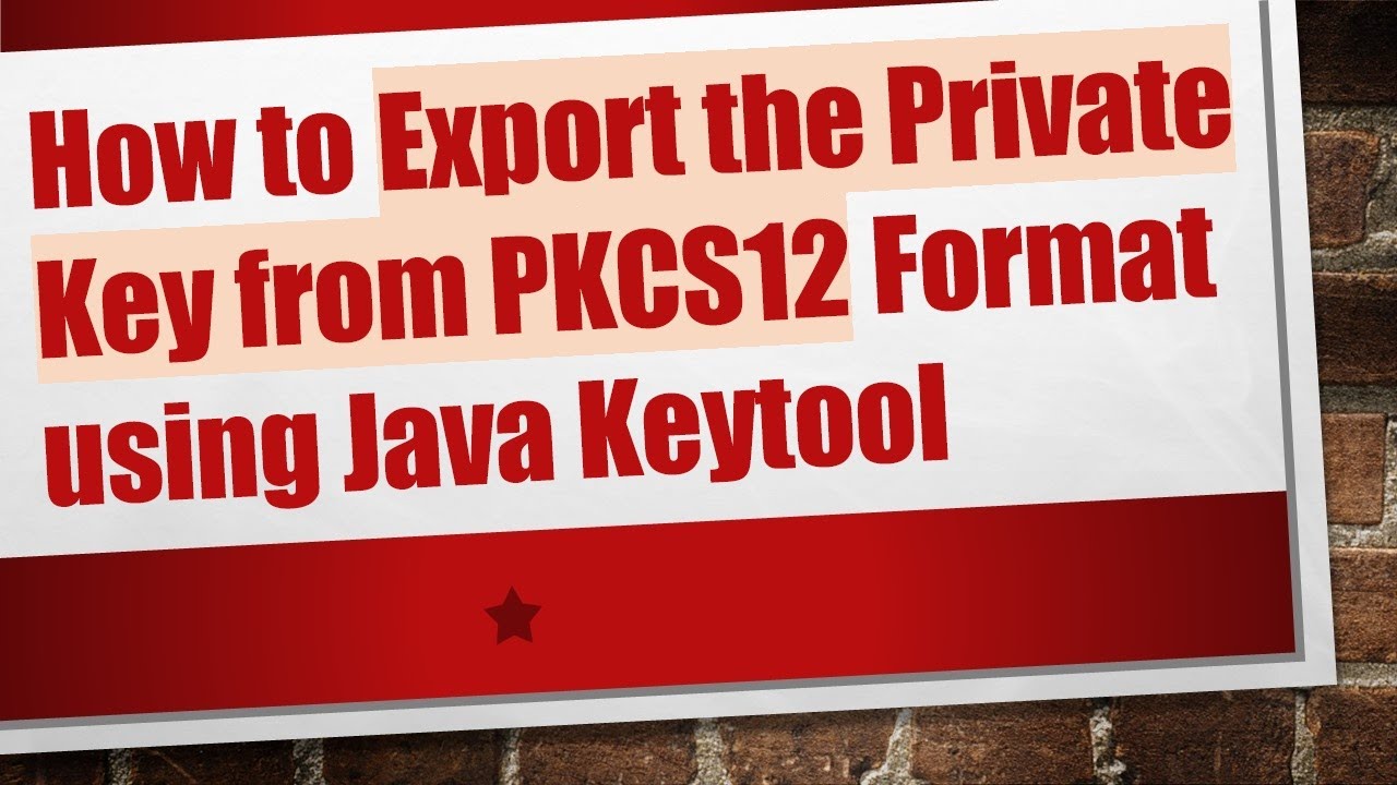 Easily Export Private Keys from PKCS12 Keystore with Java Keytool 🔐
