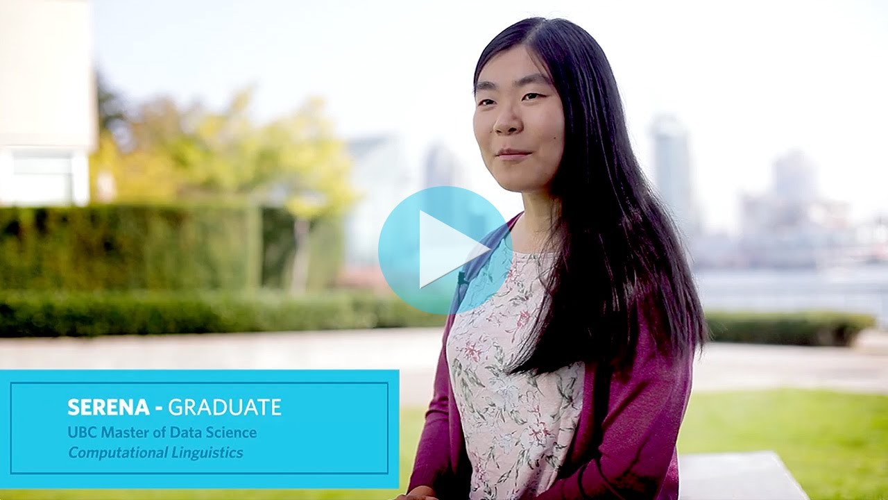UBC Master of Data Science Computational Linguistics Alumna - Serena Huang