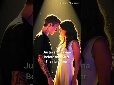 Justin Bieber and Selena Gomez: Before and After Their Breakup 💔 | # Justin #selenagomez #lovestory