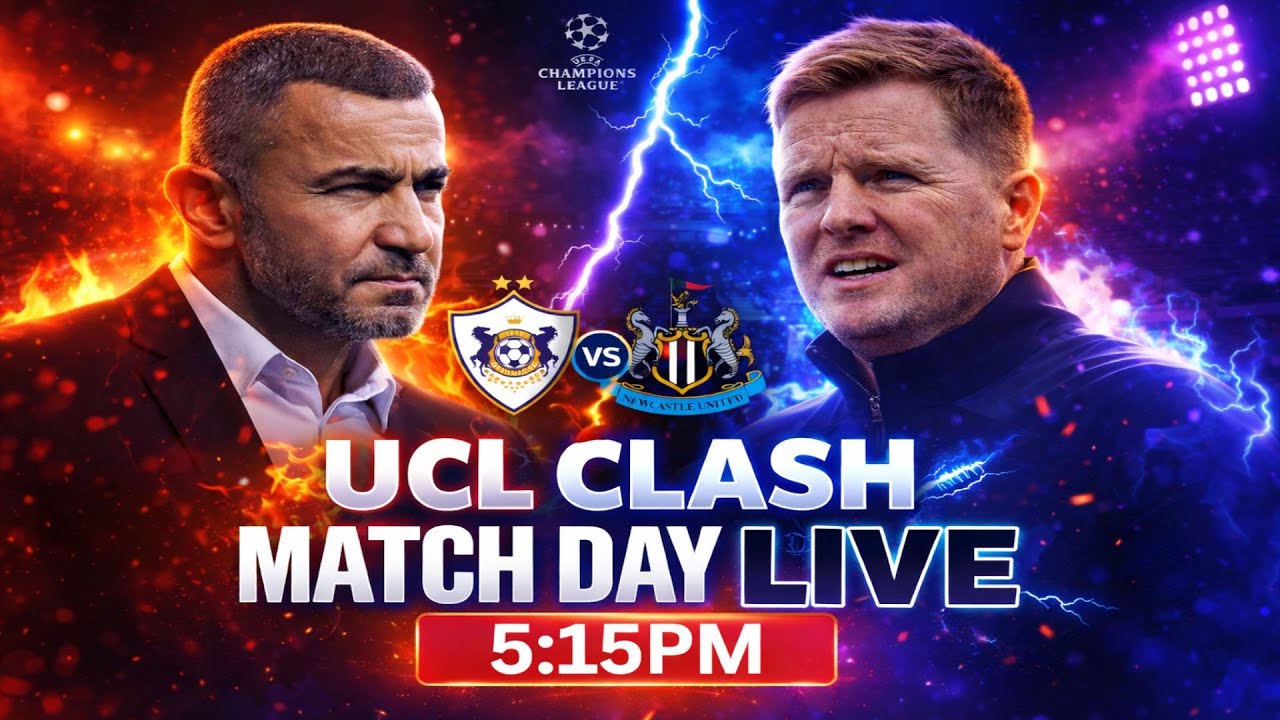 Qarabag FK vs Newcastle Live | European Night ⚫⚪