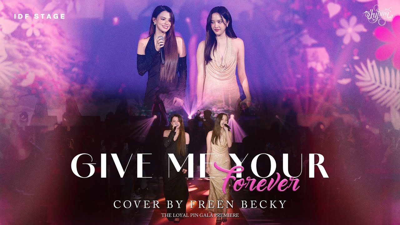 Give Me Your Forever - Freen Becky | Exclusive Highlights from The Loyal Pin Gala Premiere 🎶