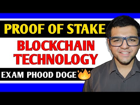 Proof of Stake in Blockchain Technology 🔥🔥