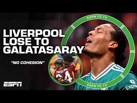 FULL REACTION: Liverpool had 'NO COHESION' in loss to Galatasaray in UCL - Steve Nicol | ESPN FC