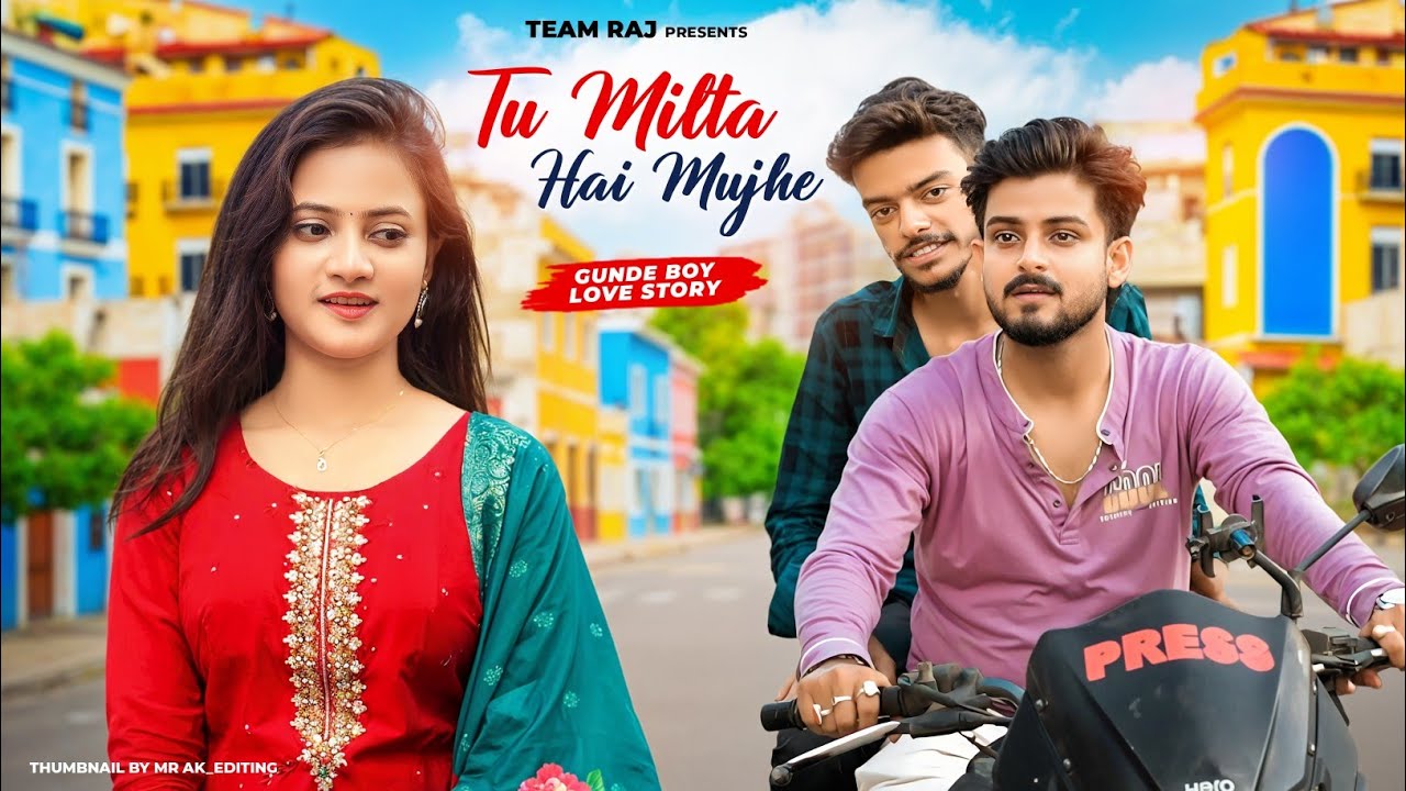 Tu Milta Hai Mujhe | Raj Barman | Love Story 🎶