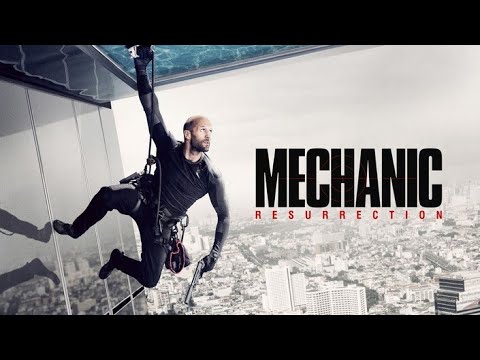 Mechanic Resurrection 🔥 Jason Statham en VF