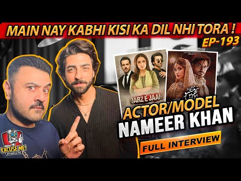 Excuse Me with Ahmad Ali Butt | Episode 193: Interview with Nameer Khan