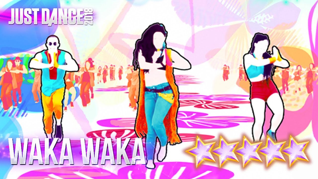 Just Dance 2018: Waka Waka (This Time For Africa) - 5 Stars Gameplay