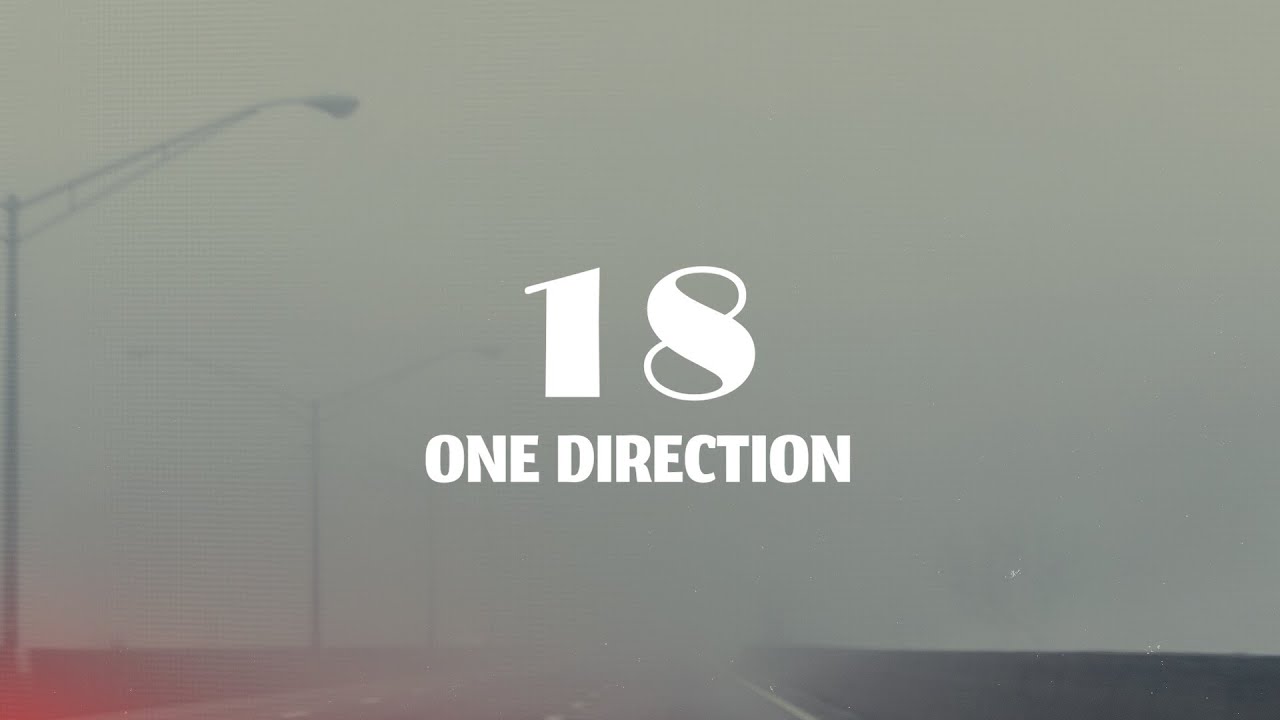 18 One Direction - 18 Lyrics 🎶