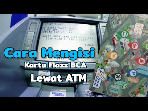 Cara Isi Kartu Flazz BCA Lewat ATM 🏧