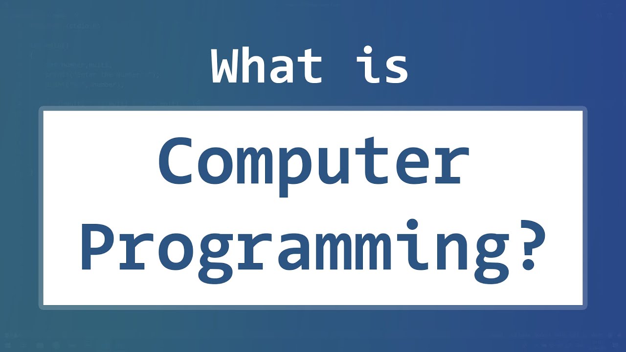 Understanding Computer Programming and Programming Language Types