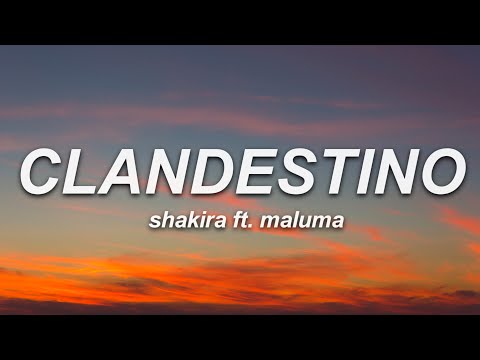 Shakira, Maluma - Clandestino (Letra)