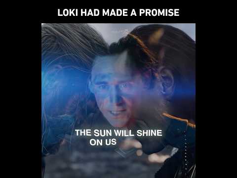 "The sun will shine on us again." 😭 #loki #thor #doomsday #edit