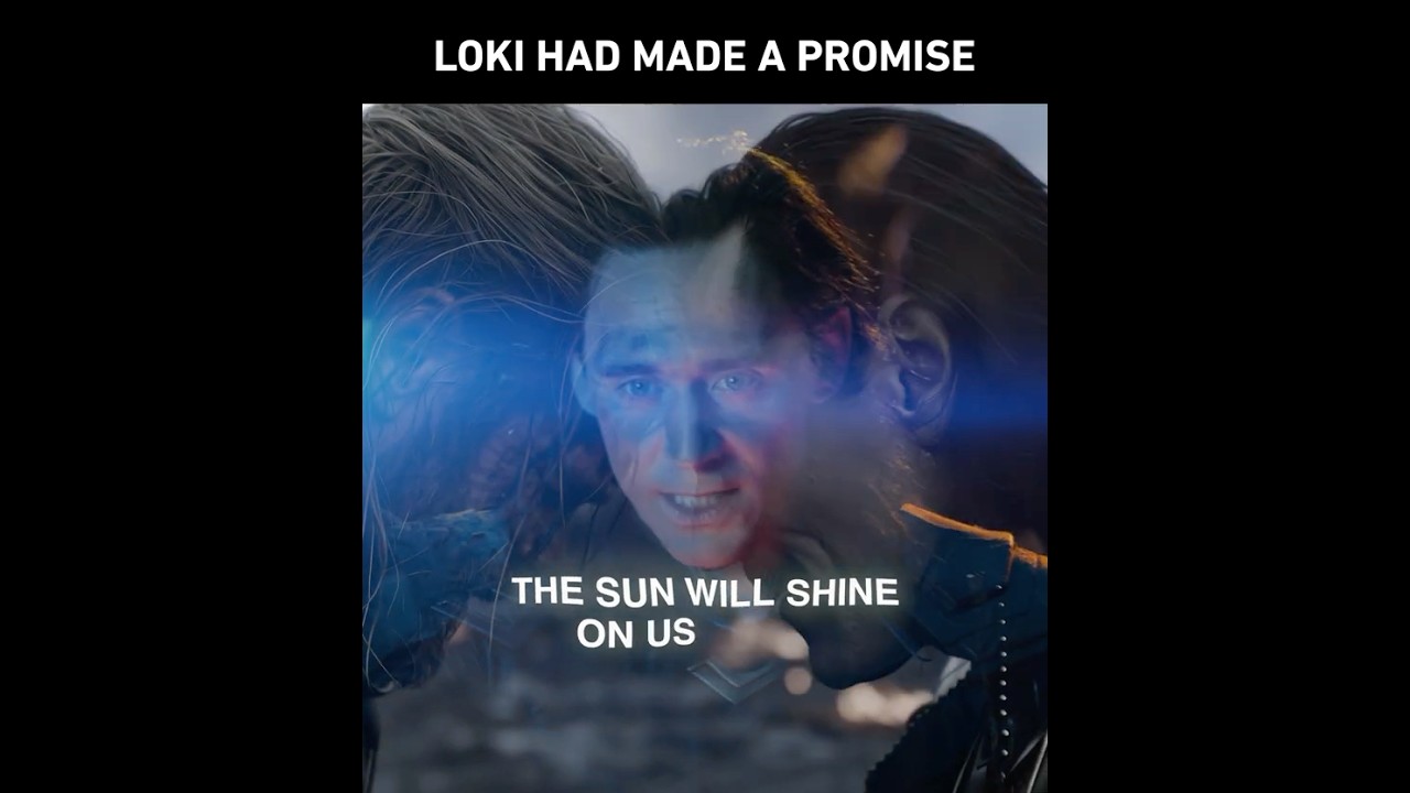 Sun Will Shine Again 🌅 - Fan-Made Loki & Thor Video