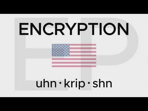 HOW TO PRONOUNCE ENCRYPTION (American and British)