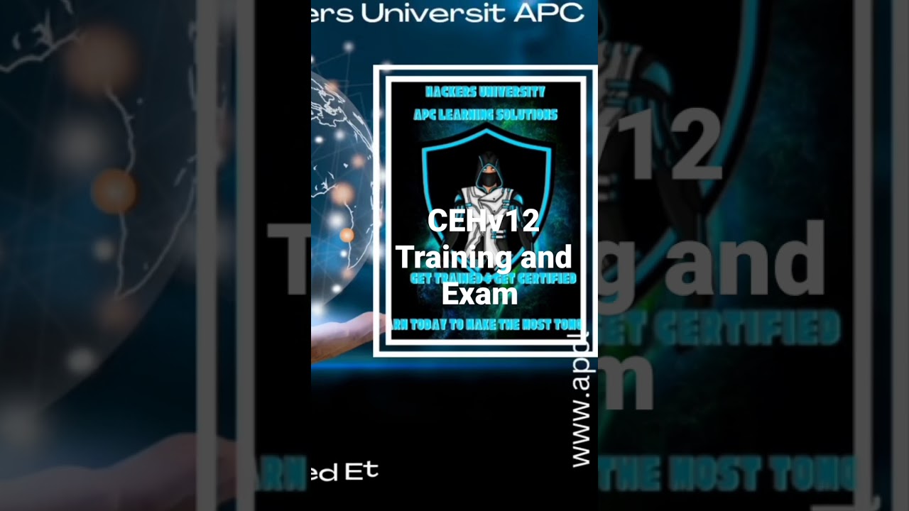 CEHv12 Certification Training & Exam | Hackers University APC β Land Your Dream MNC Job! π