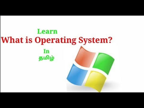 What is an Operating System? | LearnItTamil